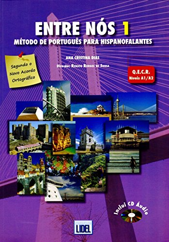 9789727577637: Entre Nos - Metodo de Portugues para hispanofalantes: Livro do aluno + CD