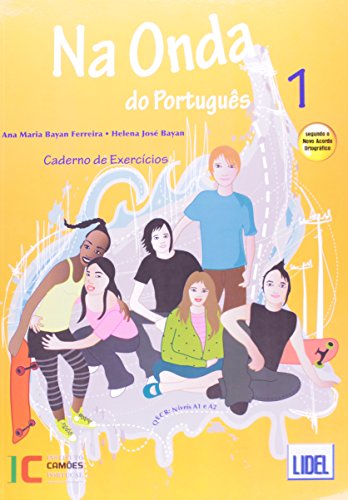 Na Onda Do Portugues (Segundo O Novo Acordo Ortografico): Caderno De Exercicios - unknown