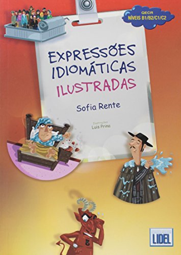 Beispielbild fr Expresso`es Idiomaticas Ilustradas: Livro (Segundo o novo Acordo Ortografico zum Verkauf von WorldofBooks