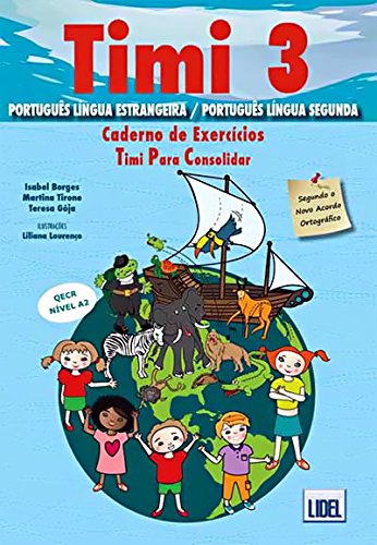 Beispielbild fr Timi - Portuguese course for children: Caderno de exercicios 3 (A2) (NAO) zum Verkauf von WorldofBooks