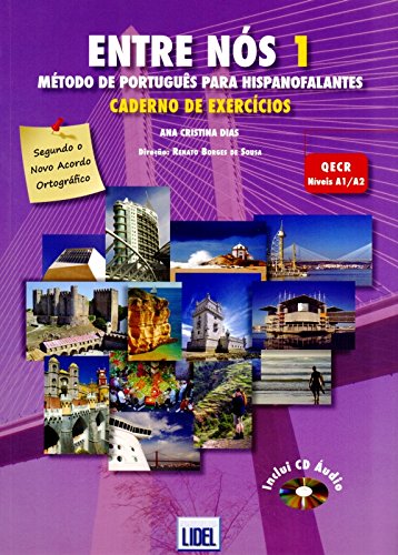 Beispielbild fr ENTRE NOS 1 EJER+CD METODO DE PORTUGUES PARA HISPANOHABLANTES zum Verkauf von Zilis Select Books