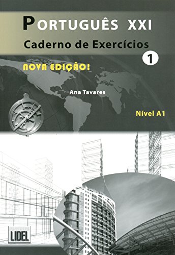 Portugues XXI - Nova Edicao - Ana Tavares