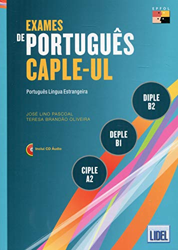 9789727579402: Exames de Portugues CAPLE-UL - CIPLE, DEPLE, DIPLE: Livro + CD (Segundo o Novo