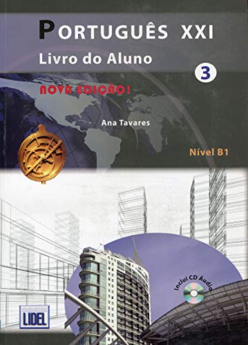 Beispielbild fr Portugues XXI - Nova Edicao: Livro do aluno + CD 3 (B1) zum Verkauf von AwesomeBooks
