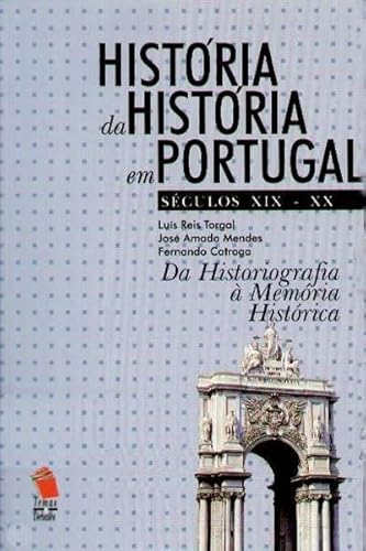 9789727590919: Historia Da Historia Em Portugal - Seculos Xix - Xx - V2