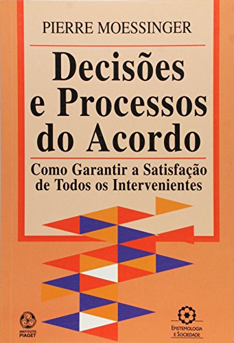 Decisões e Processos do Acordo - Moessinger, Pierre