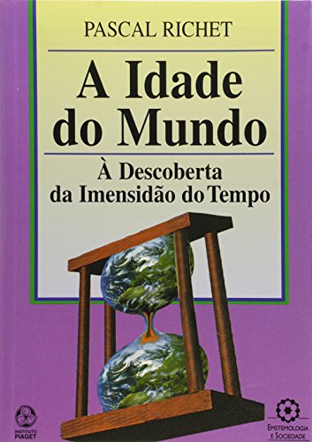 Stock image for a idade do mundo descoberta da imensido tempo pascal out for sale by LibreriaElcosteo