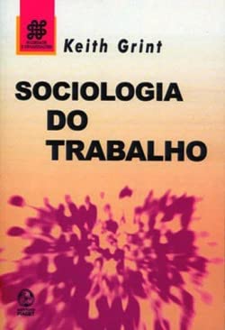 Stock image for SOCIOLOGIA DO TRABALHO for sale by AG Library