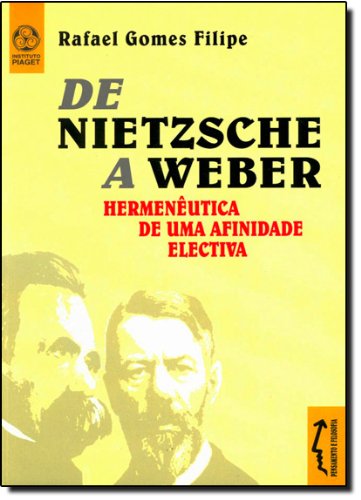 Stock image for De Nietzsche a Weber for sale by WorldofBooks
