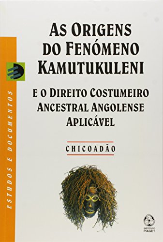 Stock image for ORIGENS DO FENOMENO KAMUTUKULENI for sale by AG Library