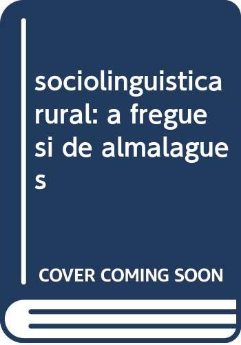 sociolinguistica rural: a freguesi de almalagues - Correa Cardoso, Joao Nuno