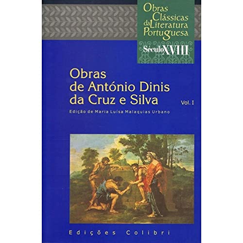 Stock image for I.OBRAS DE ANTONIO DINIS DA CRUZ E SILVA for sale by AG Library