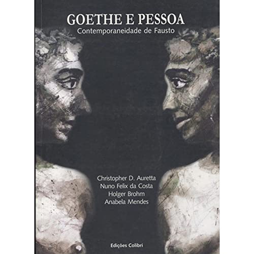 Beispielbild fr Goethe e Pessoa zum Verkauf von a Livraria + Mondolibro