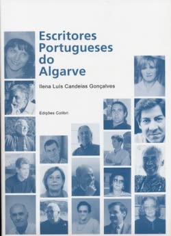 Stock image for Escritores portugueses do Algarve (nascidos entre 1924 e 1968). for sale by Richard C. Ramer Old and Rare Books