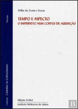 Beispielbild fr TEMPO E ASPECTO: O IMPERFEITO NUM CORPUS zum Verkauf von AG Library