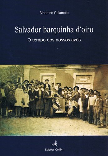 Stock image for Salvador Barquinha D'Oiro for sale by medimops