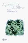 9789727800360: Textos Pedaggicos II (Portuguese Edition) [Paperback] Agostinho da Silva