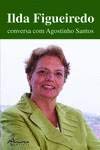Stock image for ILDA FIGUEIREDO CONVERSA COM A. SANTOS for sale by AG Library