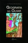 Stock image for GEOGRAFIA DO OLHAR for sale by AG Library