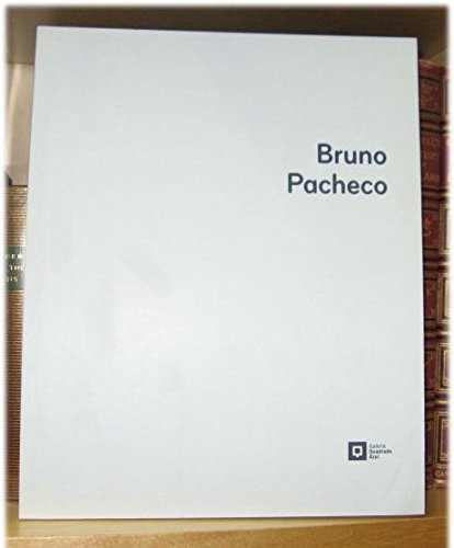 Beispielbild fr Bruno Pacheco: Galeria Quadrado Azul, Porto Marco 2006 zum Verkauf von PsychoBabel & Skoob Books