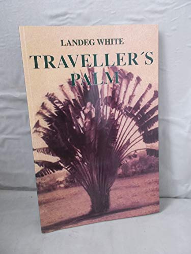 Beispielbild fr Traveller's Palm zum Verkauf von Edinburgh Books