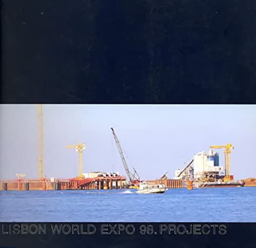 Lisbon World Expo 98 Projects (Blau monographs) (English and Portuguese Edition) - Trigueiros, Luiz