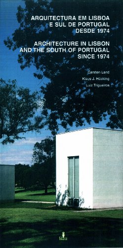9789728311179: Architecture in Lisbon and the South of Portugal Since 1974