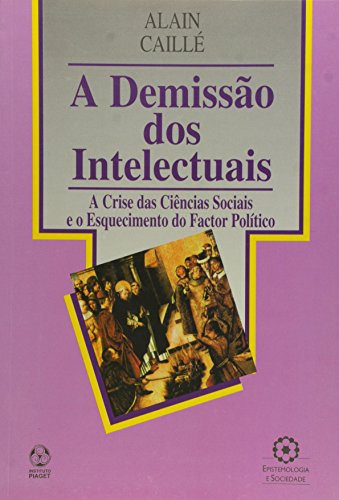 A Demissão dos Intelectuais