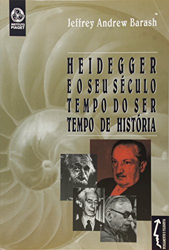 Stock image for HEIDEGGER E O SEU SECULO for sale by AG Library