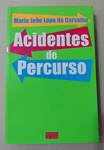 Imagen de archivo de Acidentes de percurso [ Livre import d Espagne ] a la venta por medimops