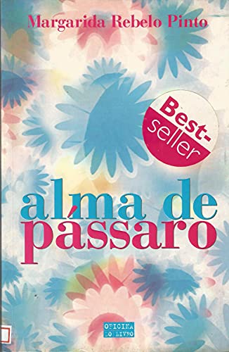 Beispielbild fr Alma de P?ssaro (portugiesich) zum Verkauf von WorldofBooks