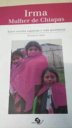Stock image for Irma:mulher de chiapas for sale by Moshu Books