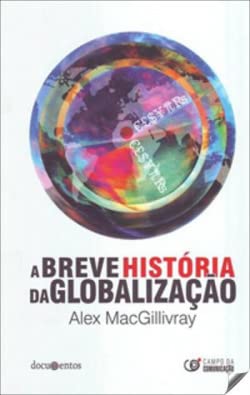 Stock image for breve historia da globalizaao, a.(documentos) for sale by AG Library