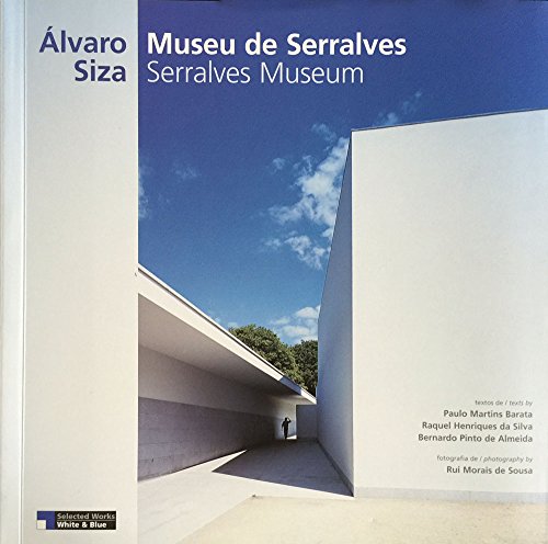 Beispielbild fr Alvaro Siza Museu de Serralves / Serralves Museum zum Verkauf von Marcus Campbell Art Books