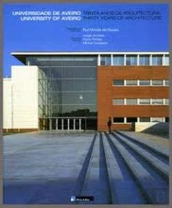 Beispielbild fr University of Aveiro: Theirty Years of Architecture (Bilingue Edition) [Paperback] Jorge Carvalho Arroteia zum Verkauf von medimops