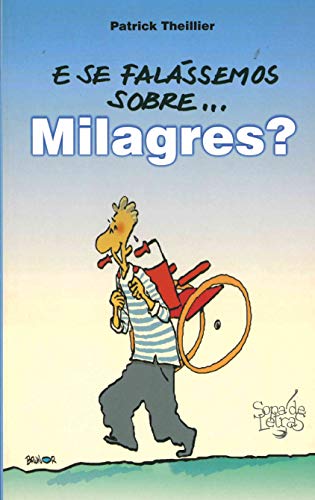 Beispielbild fr E se falassemos de Milagres? zum Verkauf von Iridium_Books