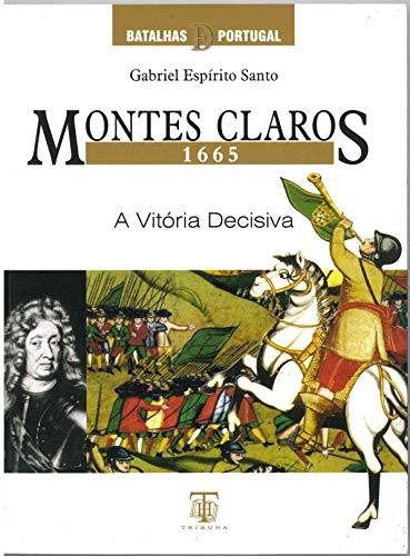 Stock image for MONTES CLAROS 1665 for sale by Iridium_Books