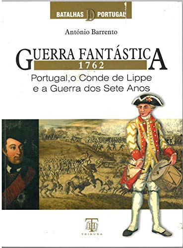 Beispielbild fr Guerra Fantstica 1762 (Portuguese Edition) zum Verkauf von Winghale Books