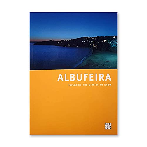 Beispielbild fr ALBUFEIRA ? EXPLORING AND GETTING TO KNOW (Portuguese Edition) zum Verkauf von Reuseabook