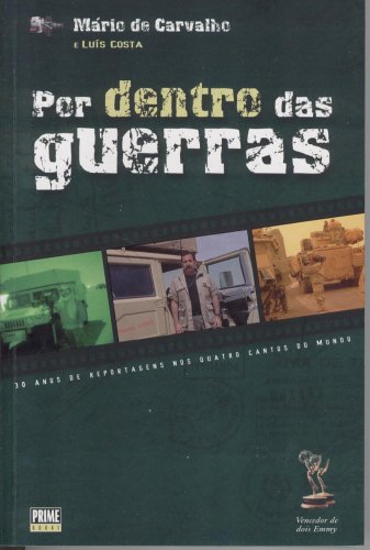 Beispielbild fr Por Dentro das Guerras zum Verkauf von Better World Books