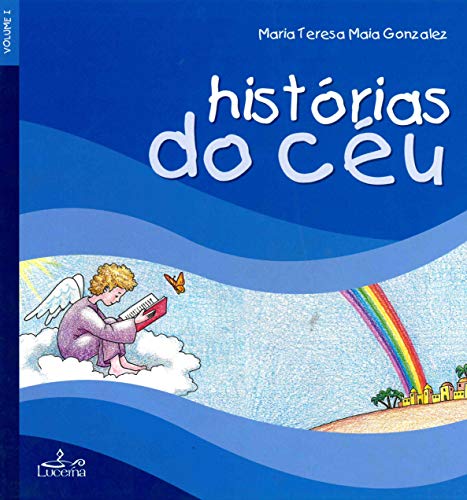 Stock image for Historias do Ceu - Vol I- for sale by Moshu Books