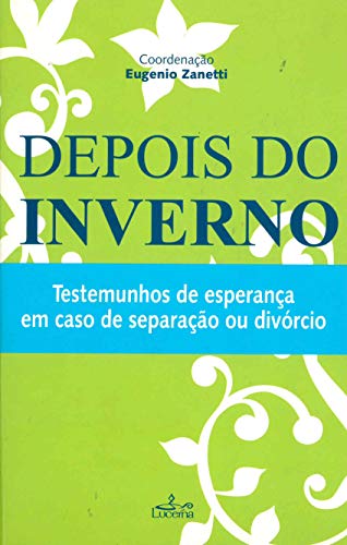 Stock image for DEPOIS DO INVERNO for sale by AG Library