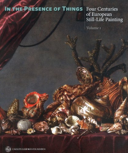 In the Presence of Things: Four Centuries of European Still-Life Painting (Volume 1) (9789728848705) by Cherry, Peter; Loughman, John; Stevens, Lesley