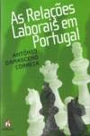 As Relações Laborais em Portugal - Correia, Antonio Damasceno