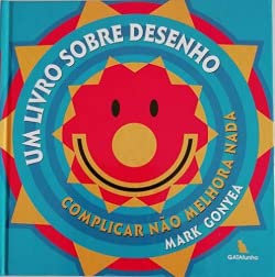 Stock image for Um Livro sobre Desenho Complicar no melhora nada for sale by medimops