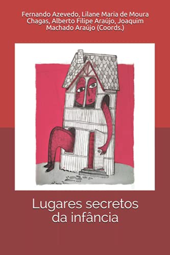 Beispielbild fr Lugares secretos da infncia (Portuguese Edition) zum Verkauf von Lucky's Textbooks
