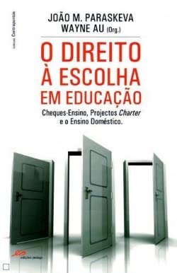 Stock image for O DIREITO  ESCOLHA EM EDUCAAO for sale by AG Library