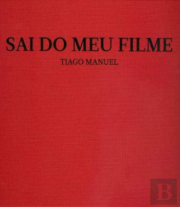 Stock image for Sai do Meu Filme (Portuguese Edition) [Paperback] Tiago Manuel for sale by medimops