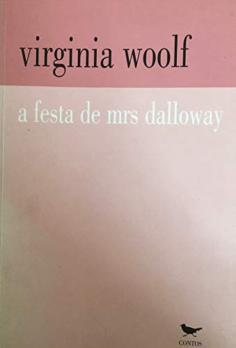 Stock image for Festa de Mrs Dalloway: uma sequncia de contos for sale by A Book Preserve
