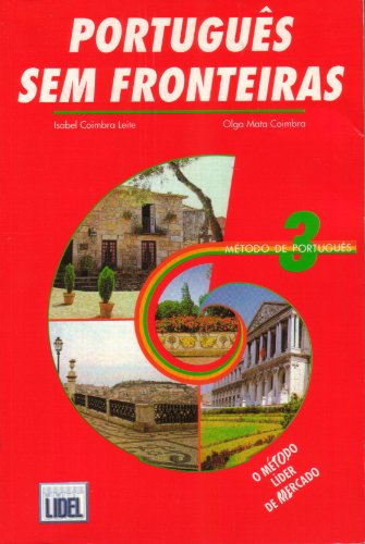 Portugues Sem Fronteiras: Level 3: Student's Book 3 - Isabel Coimbra Leite e Olga Mata Coimbra